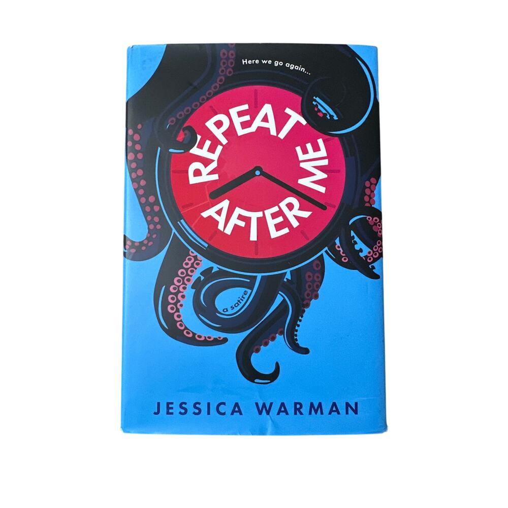 Repeat After Me by Jessica Warman Hardcover Book - Sprayed Edges